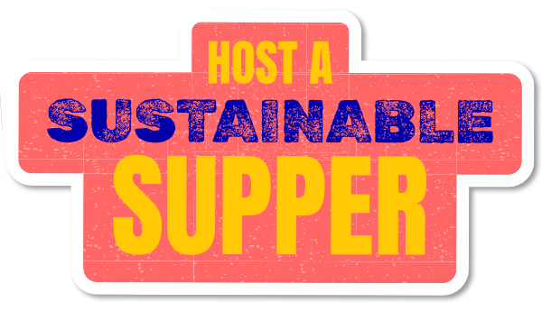 Host a Sustainable Supper